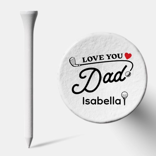 Modern Love You Dad Typography Father's Day Golf Tees