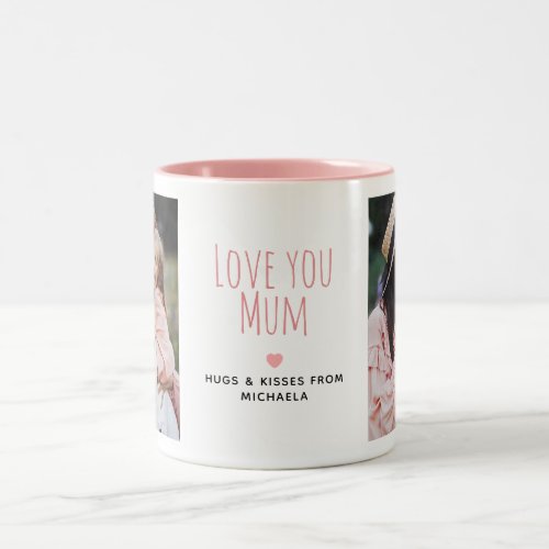 Modern Love you Mum 2 Photos  Personal Message Two_Tone Coffee Mug