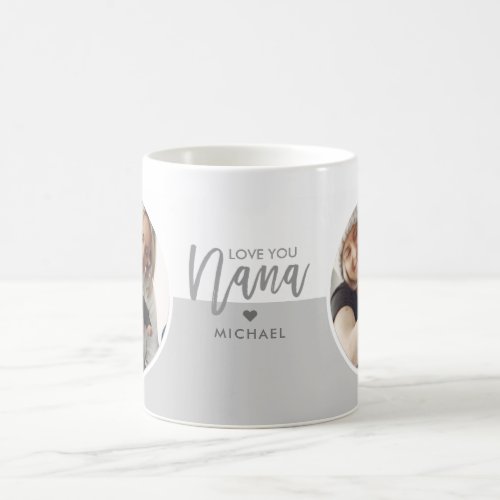 Modern Love You Nana Grey  White 2_Photo Coffee Mug