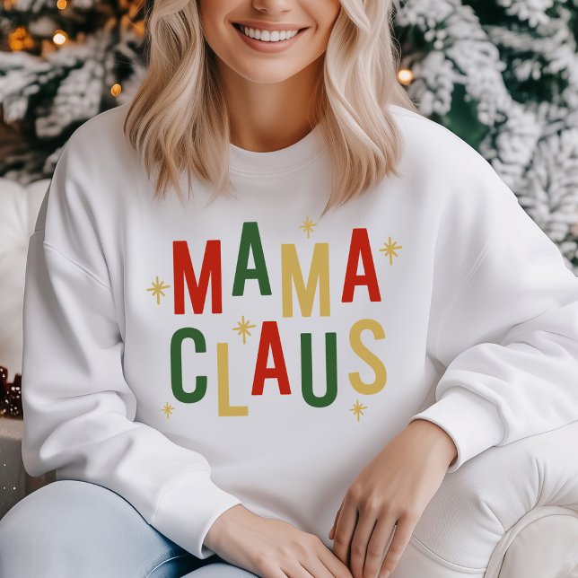 Modern “Mama Claus” Christmas Sweatshirt (Creator Uploaded)