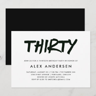 Modern Marker   Black and White Thirtieth Birthday Invitation