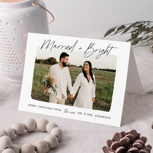 Modern Married and Bright Black Script Photo Holiday Card