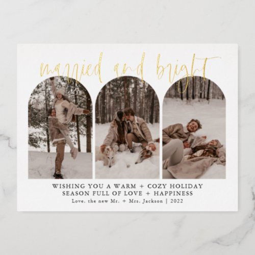 Modern Married And Bright Gold Foil Holiday Cards