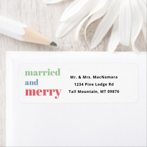 Modern Married And Merry Newlywed Christmas Label