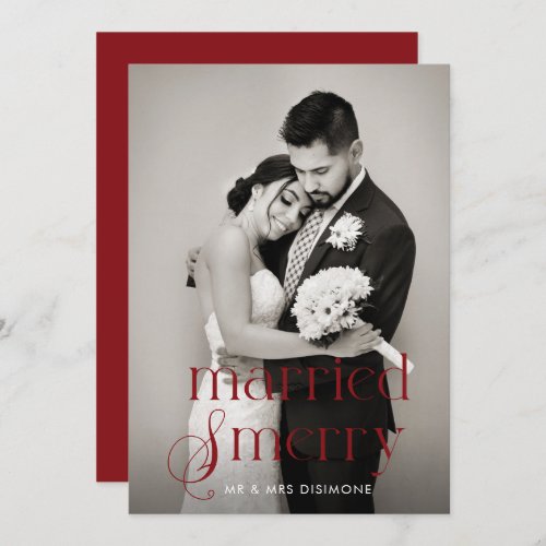 Modern Married and Merry Wedding Photo  Holiday Card