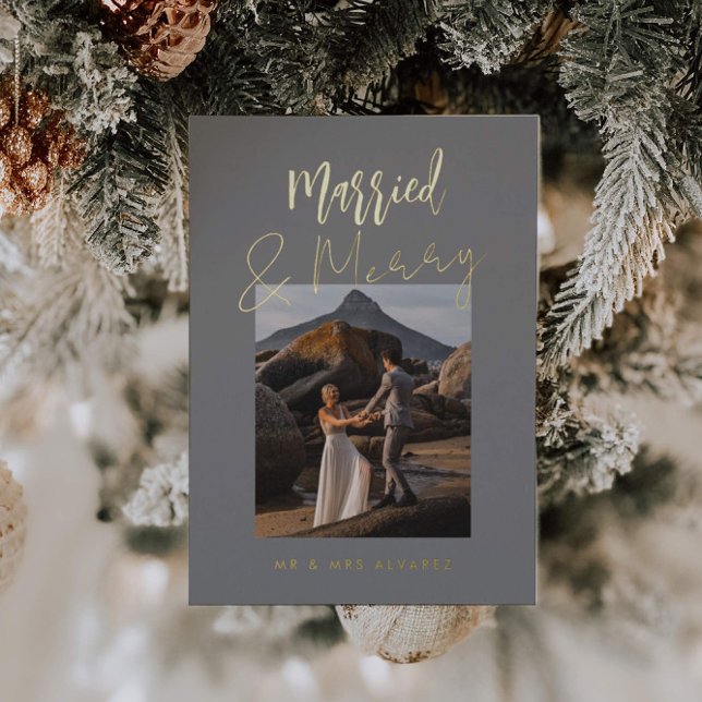 Modern Married & Merry Foil Holiday Card (Creator Uploaded)