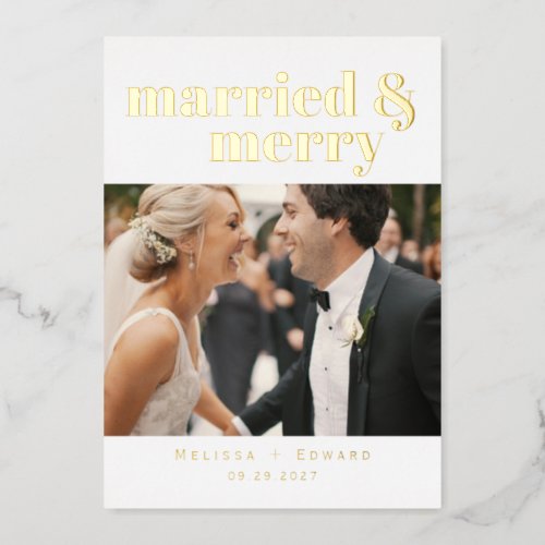 Modern Married  Merry Wedding Photo Gold Foil Holiday Card