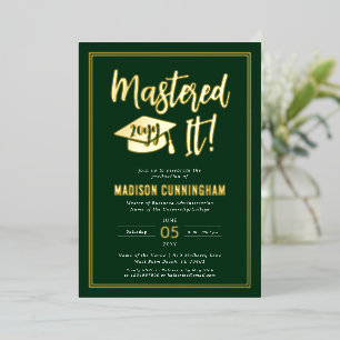 Modern Mastered It Master's Degree Graduation  Foil Invitation