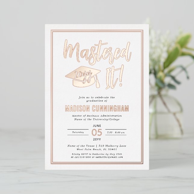 Modern Mastered It Master's Degree Graduation  Foil Invitation (Standing Front)