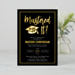 Modern Mastered It Master's Degree Graduation  Foil Invitation<br><div class="desc">Modern and Elegant Mastered It Master's Degree Graduation Party Invitation</div>