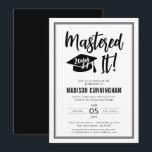 Modern Mastered It Master's Degree Graduation  Invitation<br><div class="desc">Modern and Elegant Mastered It Master's Degree Graduation Party Invitation</div>