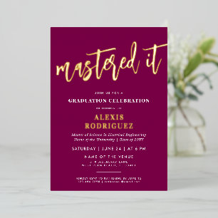 Modern Master's Degree Graduation Mastered it Foil Invitation