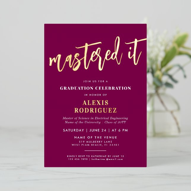 Modern Master's Degree Graduation Mastered it Foil Invitation (Standing Front)