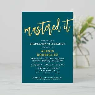 Modern Master's Degree Graduation Mastered it Foil Invitation