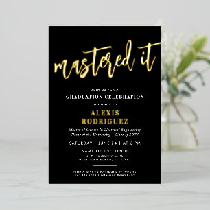 Modern Master's Degree Graduation Mastered it Foil Invitation