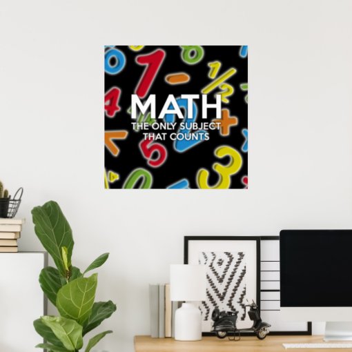 Modern Math The only subject that counts quote Poster | Zazzle