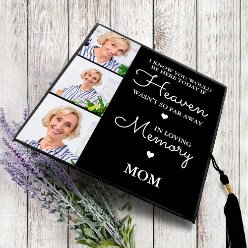 Modern Memorial Personalized MOM 3 Photo Collage Graduation Cap Topper