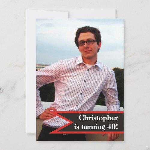 Modern menÃ¢â‚¬â„¢s 40th birthday simple masculine photo custom invite