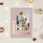 Modern Merry & Bright Photo Dusty Rose Christmas Foil Holiday Card<br><div class="desc">Wish your family and friends a merry and bright Christmas Holiday with this simple and elegant photo Christmas foil greeting card in dusty rose color.</div>
