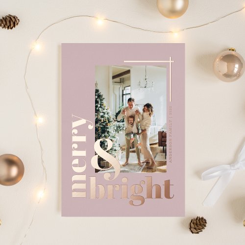 Modern Merry  Bright Photo Dusty Rose Christmas Foil Holiday Card