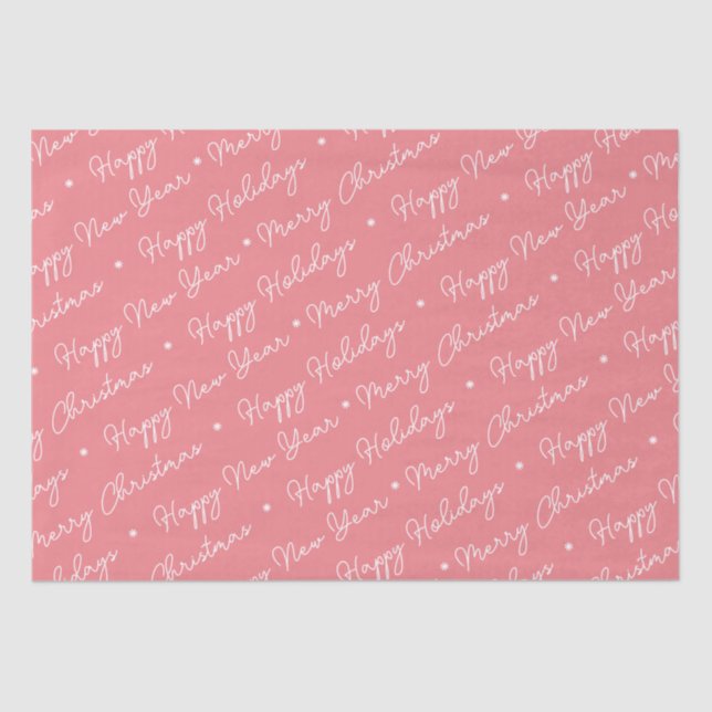 Modern Merry Christmas Happy Holidays Pink Script  Tissue Paper (Front)