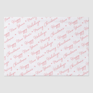 Modern Merry Christmas Happy Holidays Pink Script  Tissue Paper