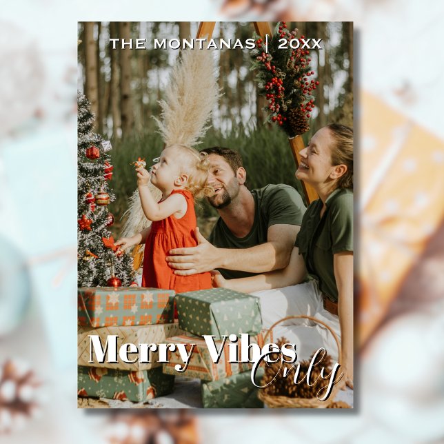 Modern Merry Vibes Only Family Photo Light Gray Holiday Card (Creator Uploaded)