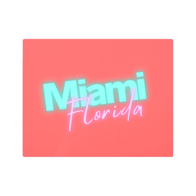Modern Miami Neon Lights  Metal Print (Front)