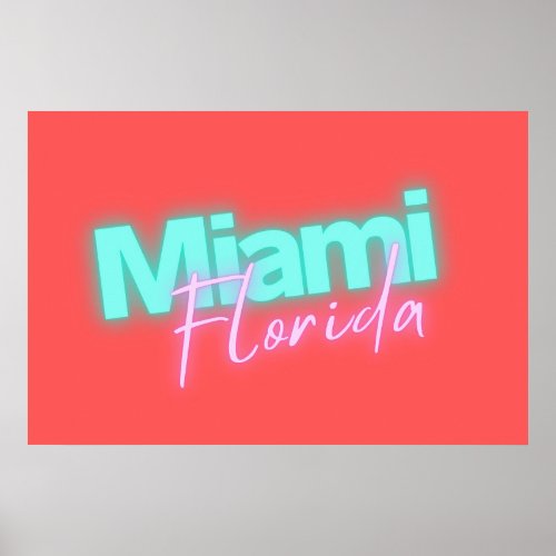 Modern Miami Neon Lights  Poster