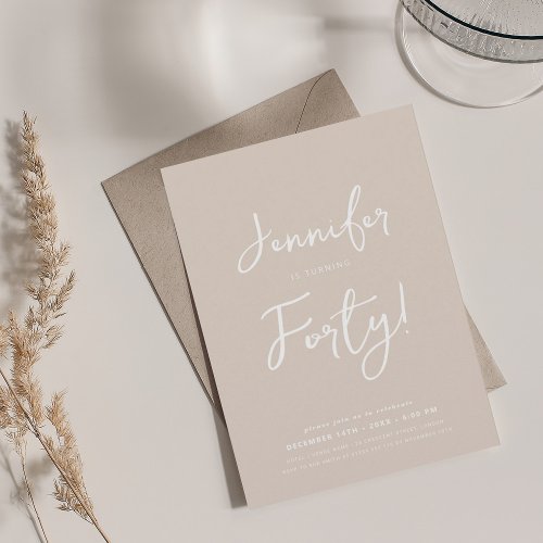 Modern Minimal 40th Birthday Script Champagne  Invitation