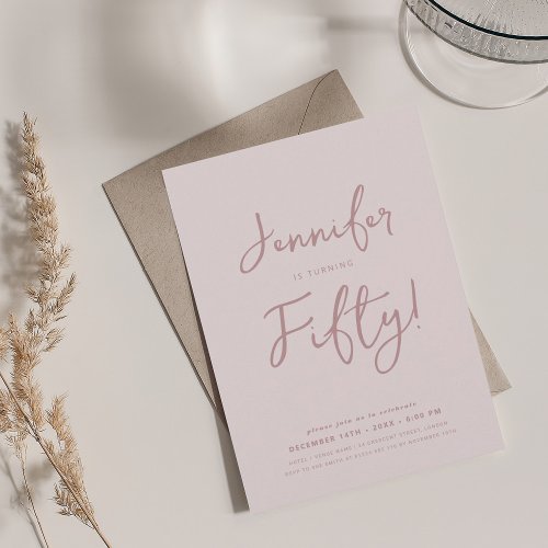 Modern Minimal 50th Birthday Script Blush Pink  Invitation