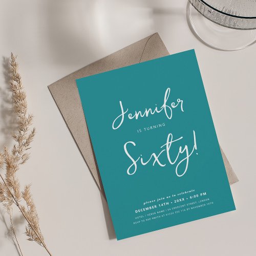 Modern Minimal 60th Birthday Script Turquoise  Invitation