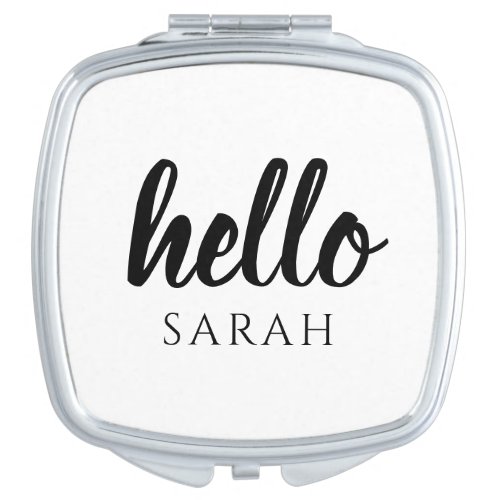 Modern Minimal Black And White Hello And You Name Compact Mirror