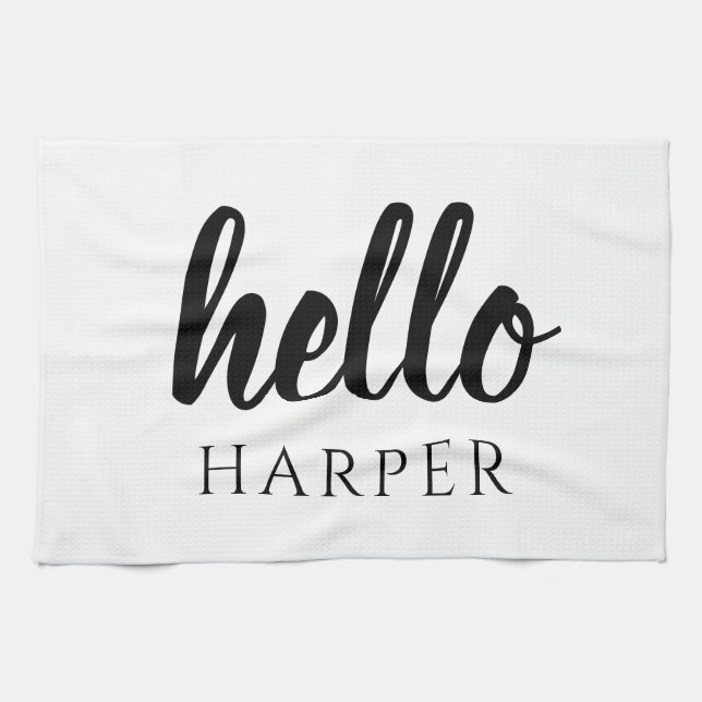 Modern Minimal Black And White Hello And You Name Kitchen Towel (Horizontal)