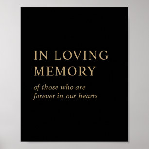 Modern Minimal Black Gold Wedding In Loving Memory Poster