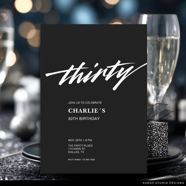 Modern Minimal Black White Script 30th Birthday Invitation (The front and back of the invitation are shown at 5x7-inch size. Choose size, paper, + corner style.)