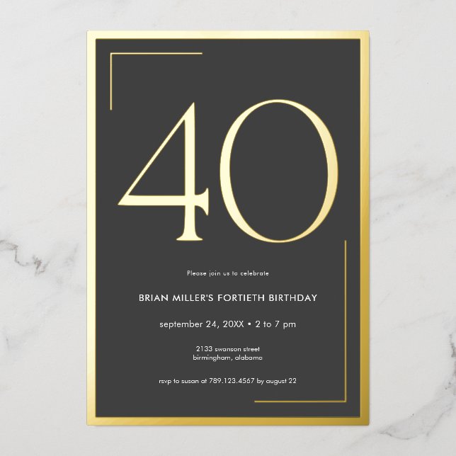Modern Minimal Elegant Fortieth Birthday Foil Invitation (Front)