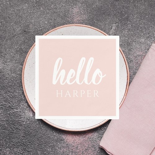 Modern Minimal Pastel Pink Hello And You Name Napkins