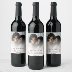 Modern Minimal Photo Will You Be My Bridesmaid Wine Label