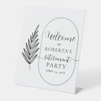 Modern Minimal Retirement Party Welcome Pedestal Sign