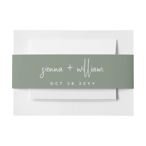 Modern Minimal Sage Green Handwritten Script  Invitation Belly Band