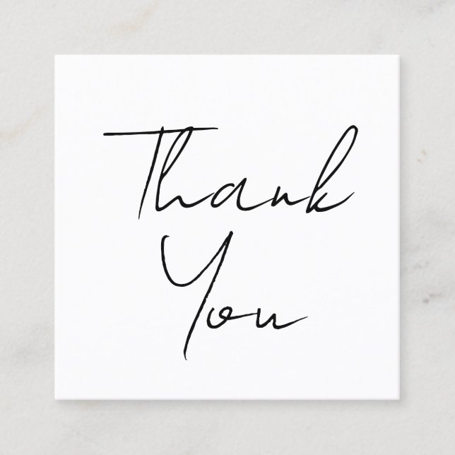 modern minimal script thank you for your order square business card (Front)