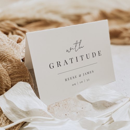 Modern Minimal Script With Gratitude Wedding Thank You Card