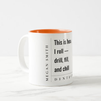 Modern Minimal Simple Bold Funny Dentist Gift Two-Tone Coffee Mug