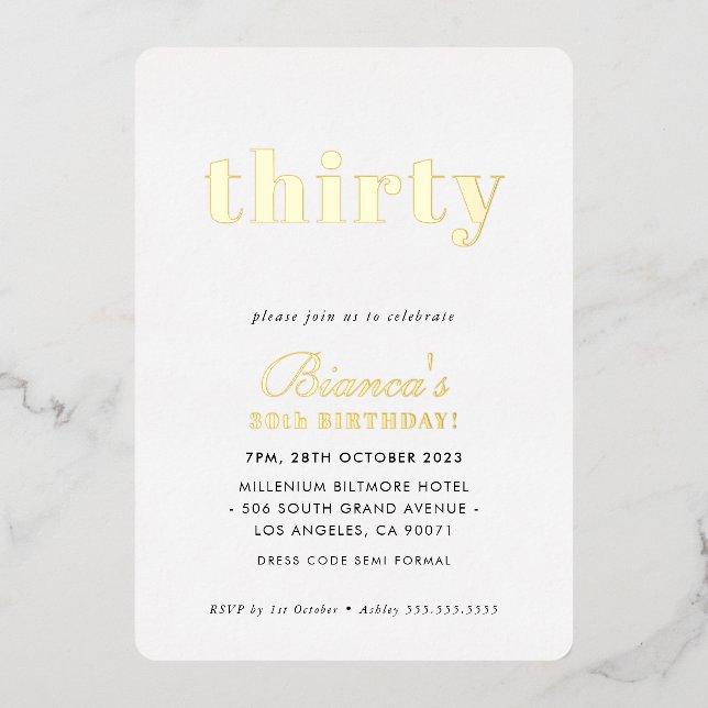 MODERN MINIMAL simple chic thirty birthday gold Foil Invitation (Front)