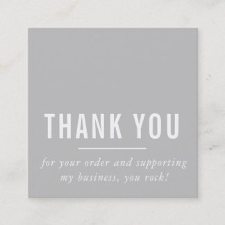 MODERN MINIMAL simple thank you gray white LOGO Square Business Card