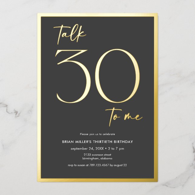 Modern Minimal Talk Thirty Birthday Foil Invitation (Front)
