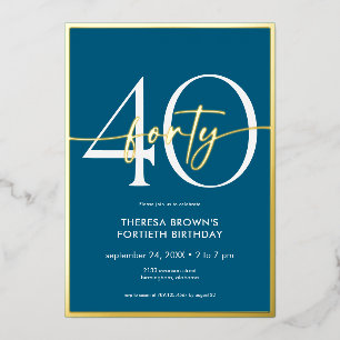 Modern Minimal Teal Forty Script Birthday Foil Invitation