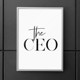 Modern Minimal The CEO Black Poster