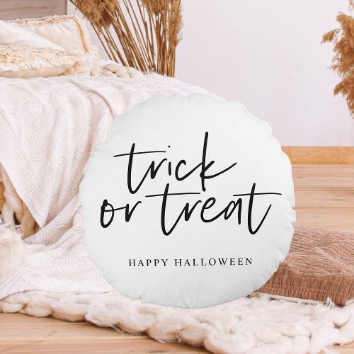 Modern Minimal Trick And Treat  Happy Halloween Round Pillow
